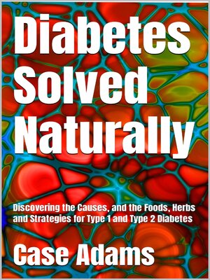 cover image of Diabetes Solved Naturally